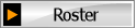 Roster